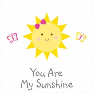 You Are My Sunshine Birthday